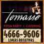tomasso pizza party & catering eventos