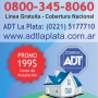 Contratar Adt Tel 0221-5177710  La Plata